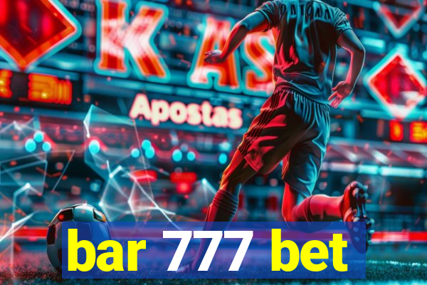bar 777 bet